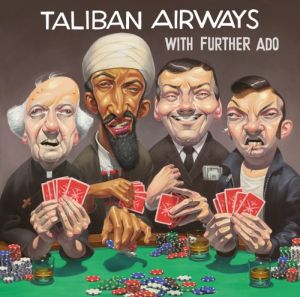 taliban_airways - with_further_ado_1.jpg