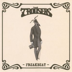 the trousers - freakbeat.jpg