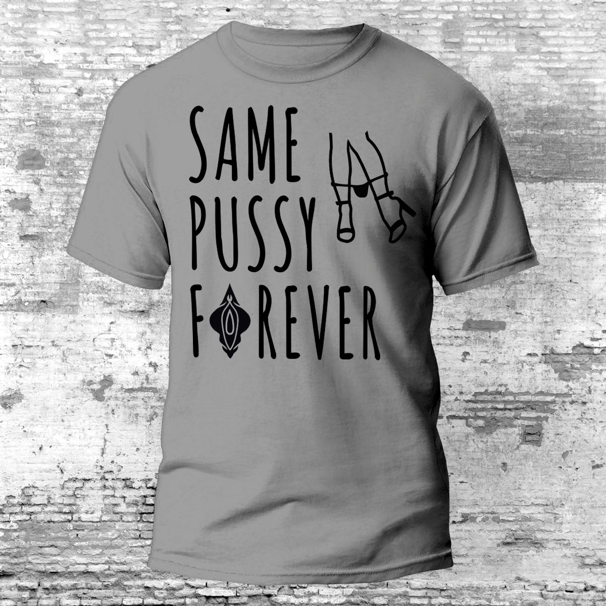 p-leg-0055-same-pussy-forever.jpg