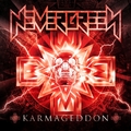 Nevergreen - Karmageddon