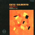 Stan Getz and Joao Gilberto/Getz/Gilberto