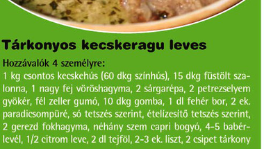 Tárkonyos kecskeragu leves (Goat ragout soup with tarragon)