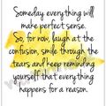 Make, laugh, smile, keep, and happens...