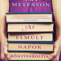 Amy Meyerson - Az elmúlt napok könyvesboltja