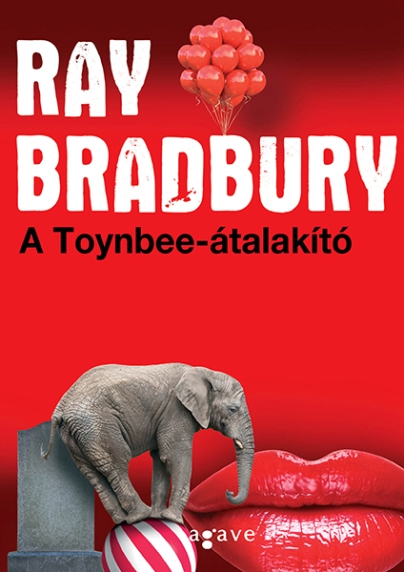 Ray-Bradbury-A-Toynbee-atalakito.jpg