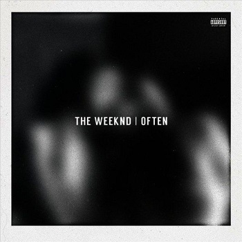The Weeknd - Often