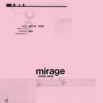 Jessie Ware - Mirage (Don‘t Stop)
