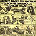 Képzelt riport egy amerikai popfesztiválról