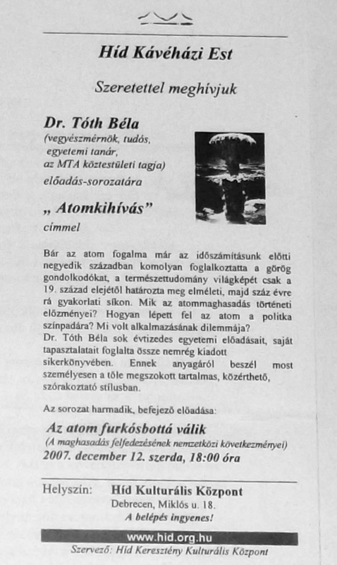 Meghívó dr. Tóth Béla Atomkihívás című előadás-sorozatára