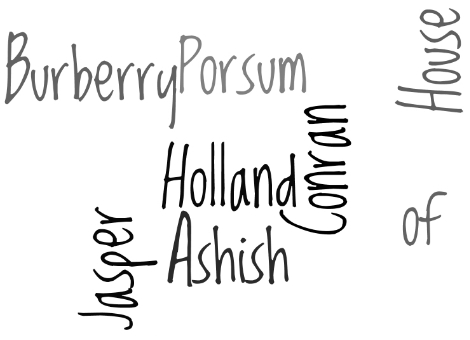 Ashish Burberry  Prorsum House of Holland Jasper Conran