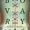 Gustave Flaubert: Madame Bovary /Bovaryné/ (1857)