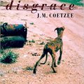 J. M. Coetzee: Disgrace /Szégyen/ (1999)
