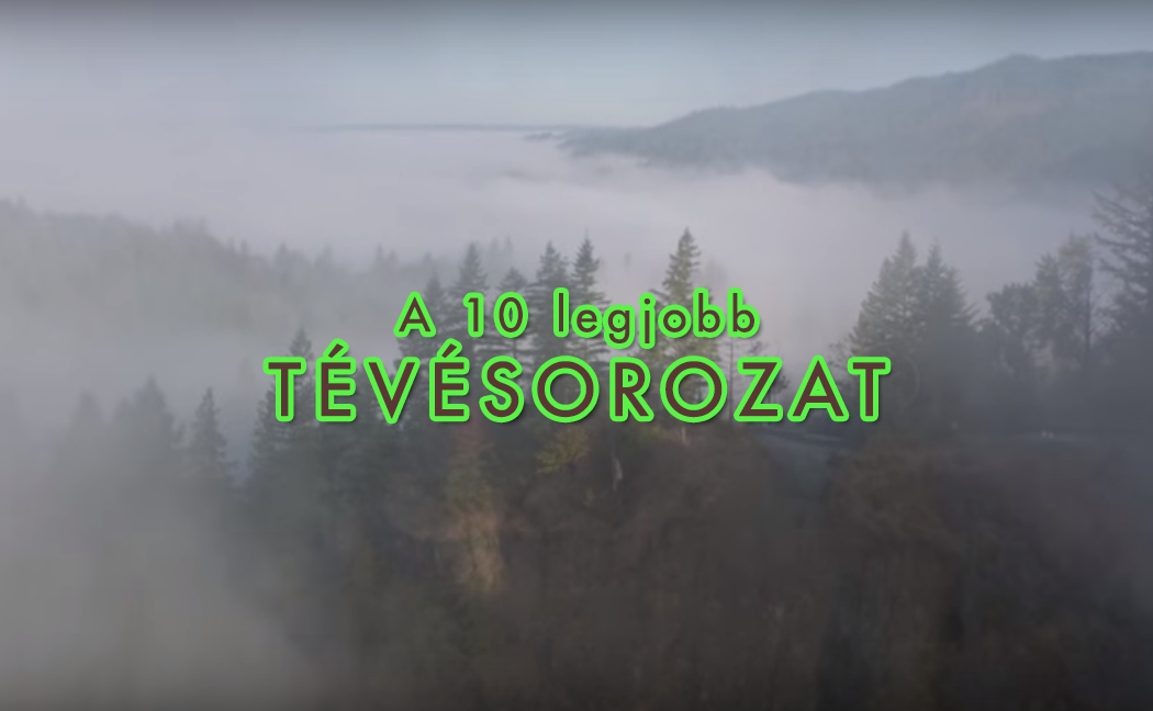 A lista mámora: a 10 legjobb tévésorozat