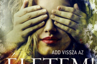 Liane Moriarty: Add vissza az életem!