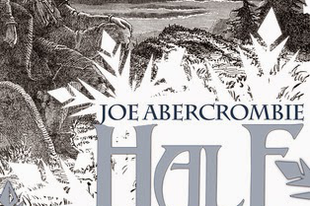 Joe Abercrombie: Half a King - Az uralkodó