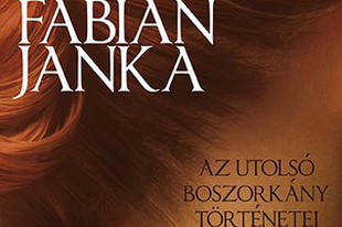 Fábián Janka: Az utolsó boszorkány történetei