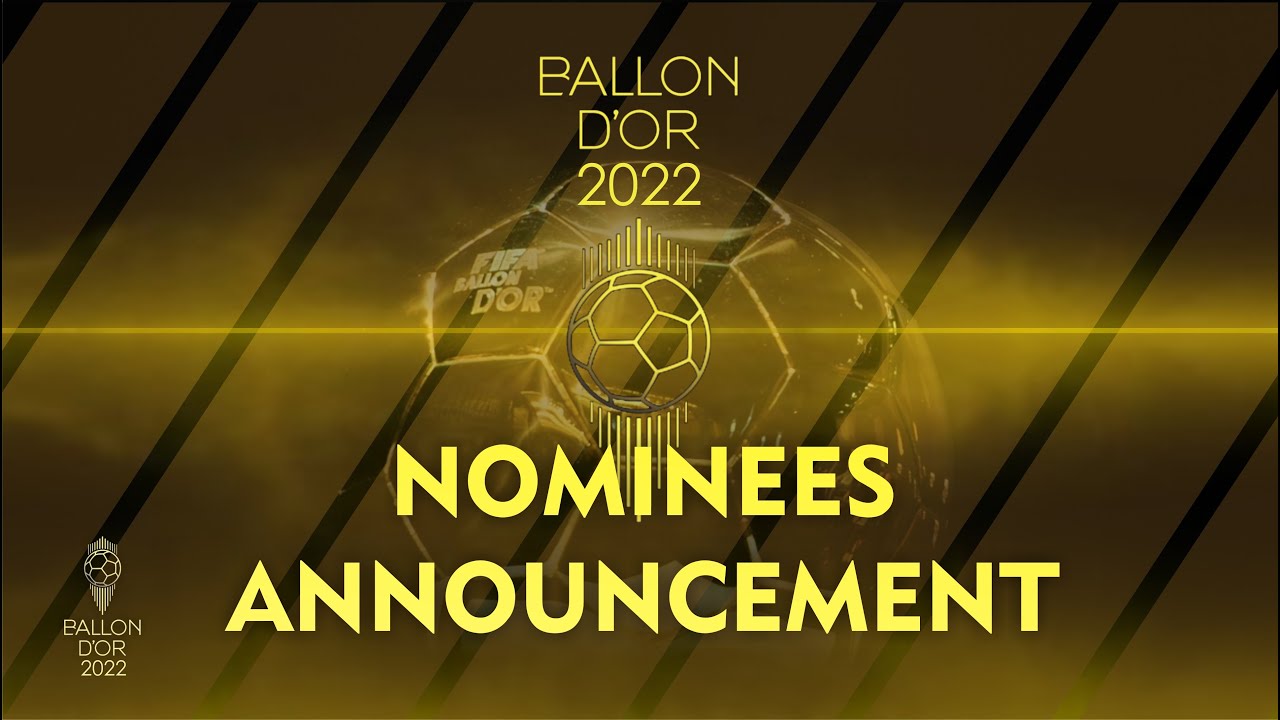 ballondor2022nomineesannouncement.jpg