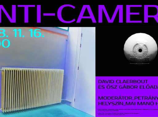 Anti-camera - David Claerbout és Ősz Gábor előadása ma a Mai Manó Házban