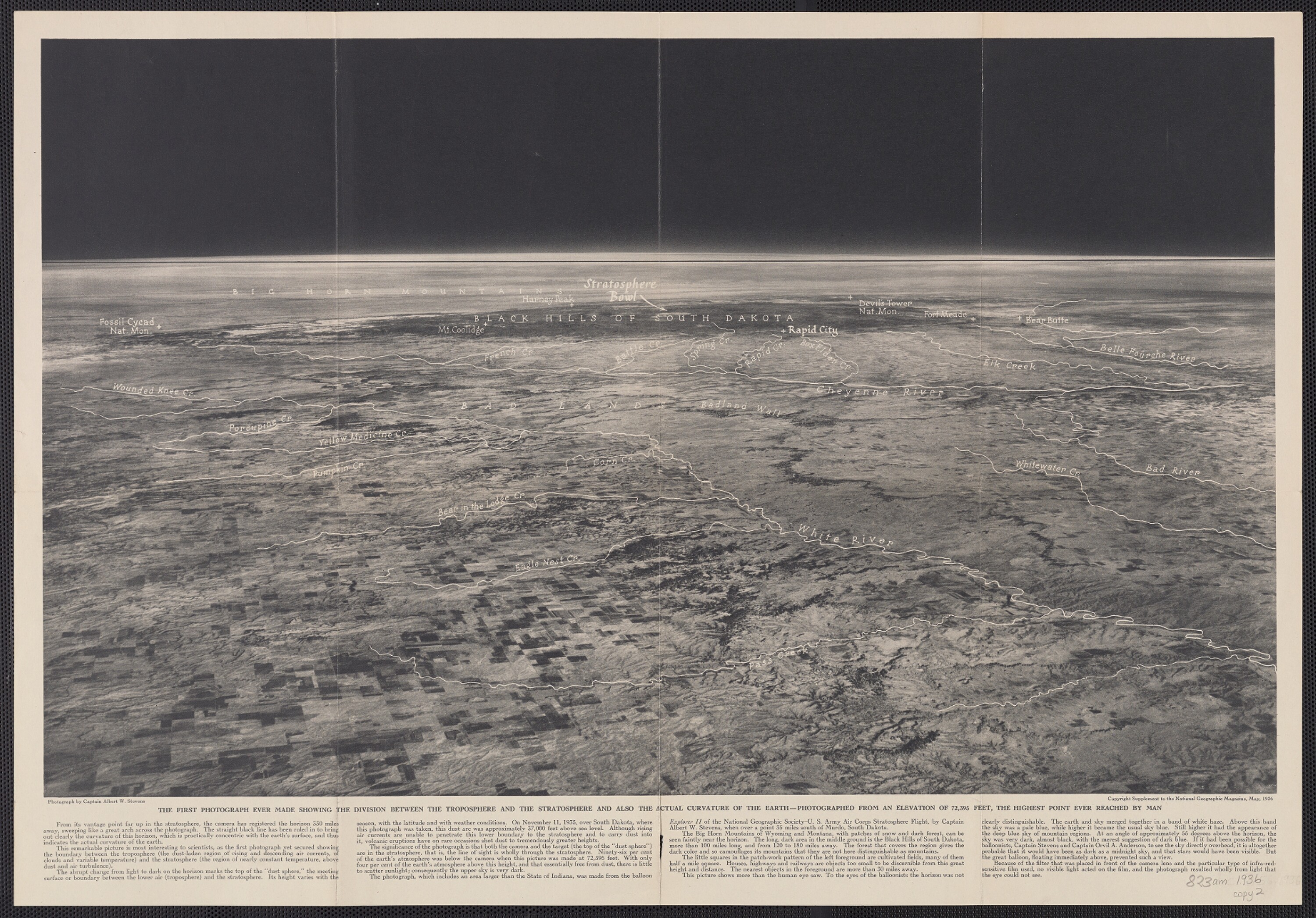 Az első felvételt a sztratoszférából a National Geographic Társaság és az amerikai hadsereg egyik közös projektjének köszönhetjük. 1935. november 11-én az Explorer II. elnevezésű léggömbbel Albert W. Stevens kapitány és Orvil A. Anderson kapitány vezetésével közel 21945 méter magasságig emelkedtek fel.