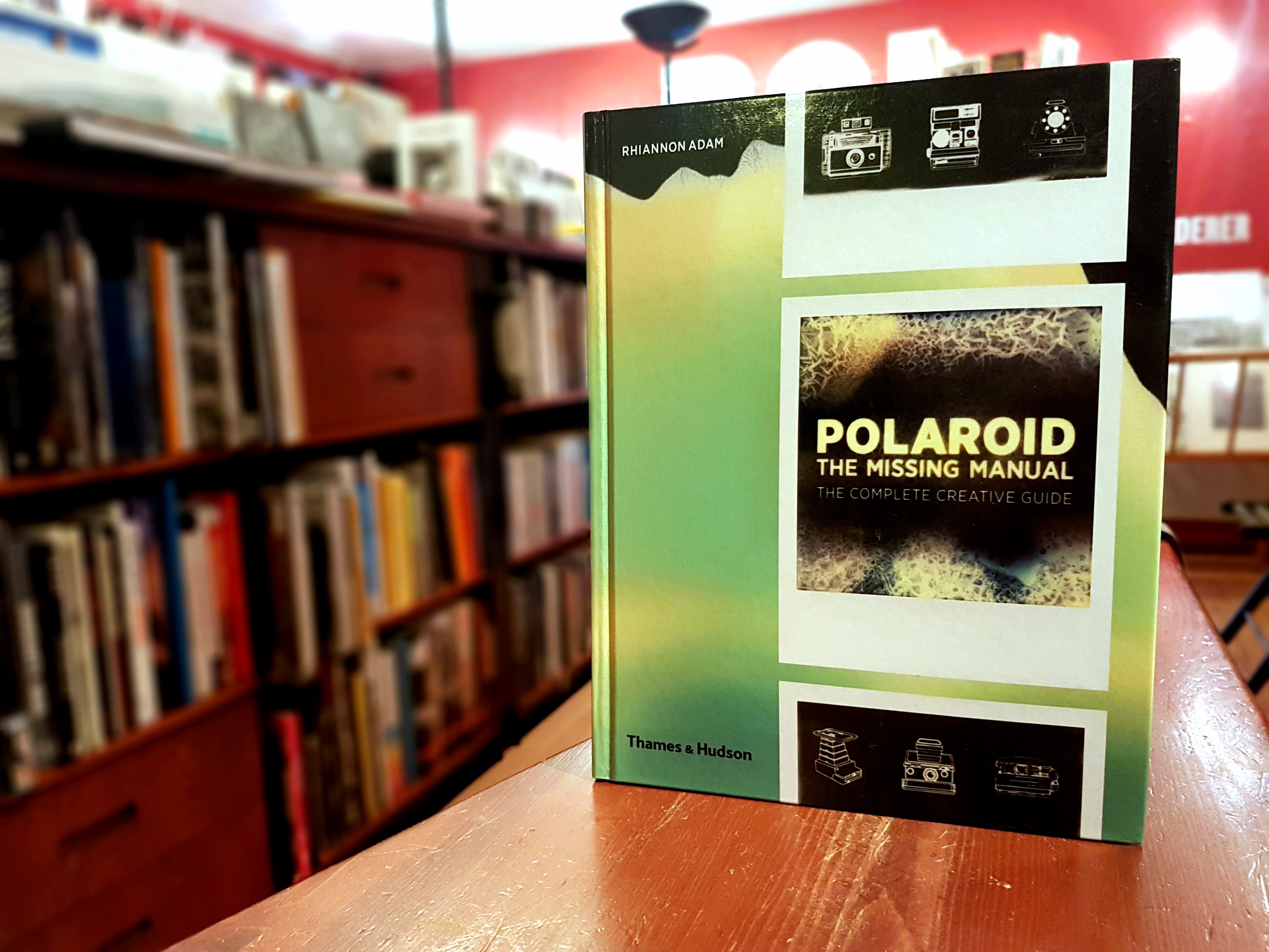 Polaroid: The Missing Manual