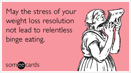 new-years-resolution-lose-weight-binge-eating-encouragement-ecards-someecards.png