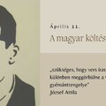 KÖLTÉSZET NAPJA (Április 11.) - József Atilla napja