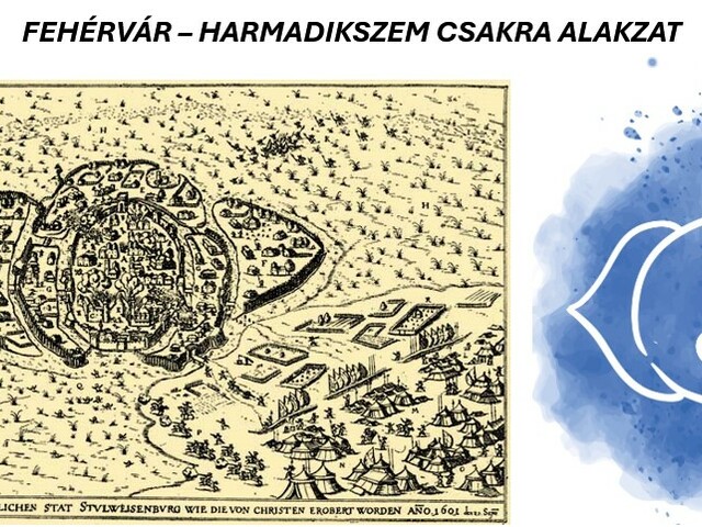 ATILLA KIRÁLY VÁROSA – FEHÉR EGYHÁZA – ÁRPÁD