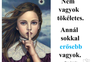 Erősebb a tökéletességnél