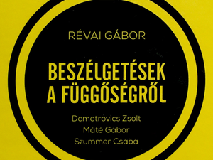 Beszélgetések a függőségről