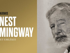 Ernest Hemingway / Egy élet emlékei