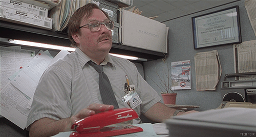 OFFICE SPACE (1999).gif