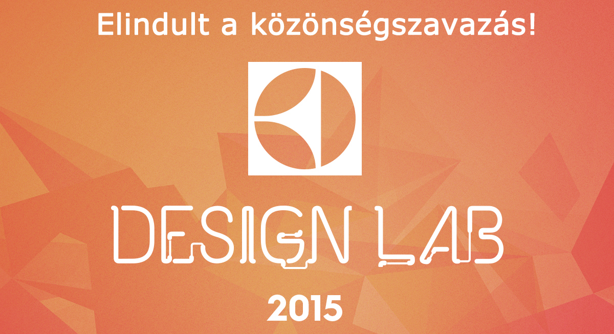 Legyen magyar a közönségdíjas! – Elindult az Electrolux Design Lab közönségszavazás