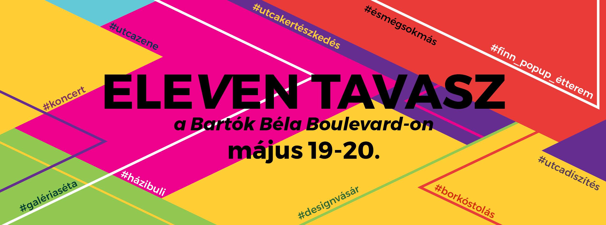 Ismét eleven lesz a tavasz a Bartók Béla úton