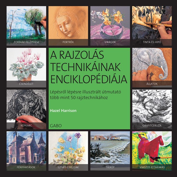 enciklopediak_hazel-harrison-a-rajzolas-technikainak-enciklopediaja.jpg