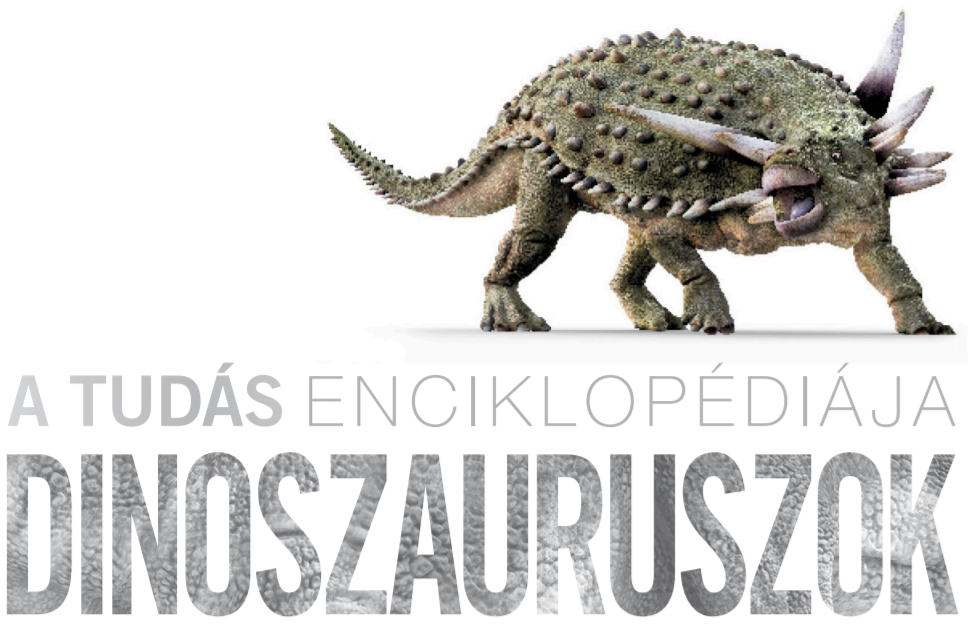 A tudás enciklopédiája - Dinoszauruszok