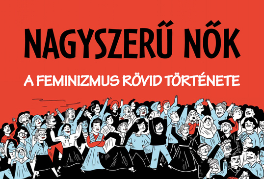 nagyszeru-nok-a-feminizmus-rovid-tortenete_00.jpg