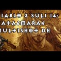 Diablo 3 Suli - 14. rész: Nata6Mara4 hibrid Multishot DH