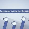 Facebook marketing képzés 1, vagy 2 napban!