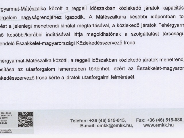 Jogos az érintettek igénye  a Fehérgyarmat-Mátészalka reggeli buszközlekedéssel kapcsolatban!