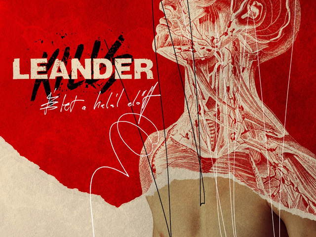 Leander Kills: Élet a halál előtt (2017)