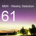 MbN - Weekly Selection 61