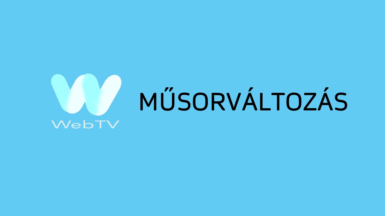 webtvmusorvaltozas.jpg