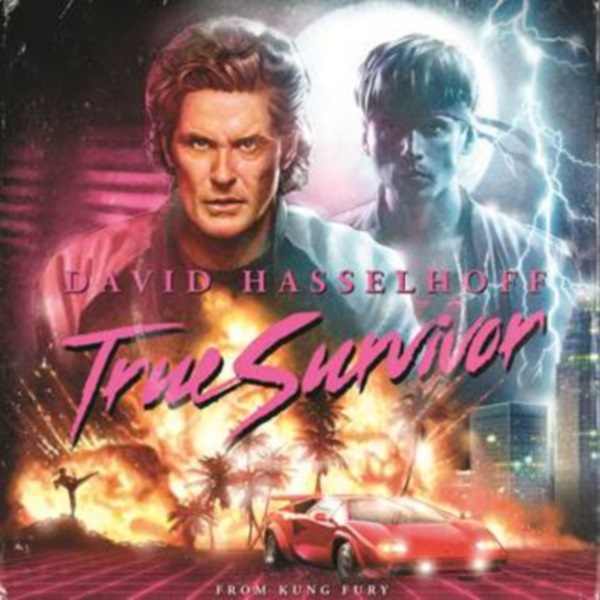 kung-fury-david-hasselhoff-true-survivor.jpg