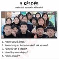 5kérdés