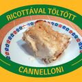 Ricottával töltött cannelloni