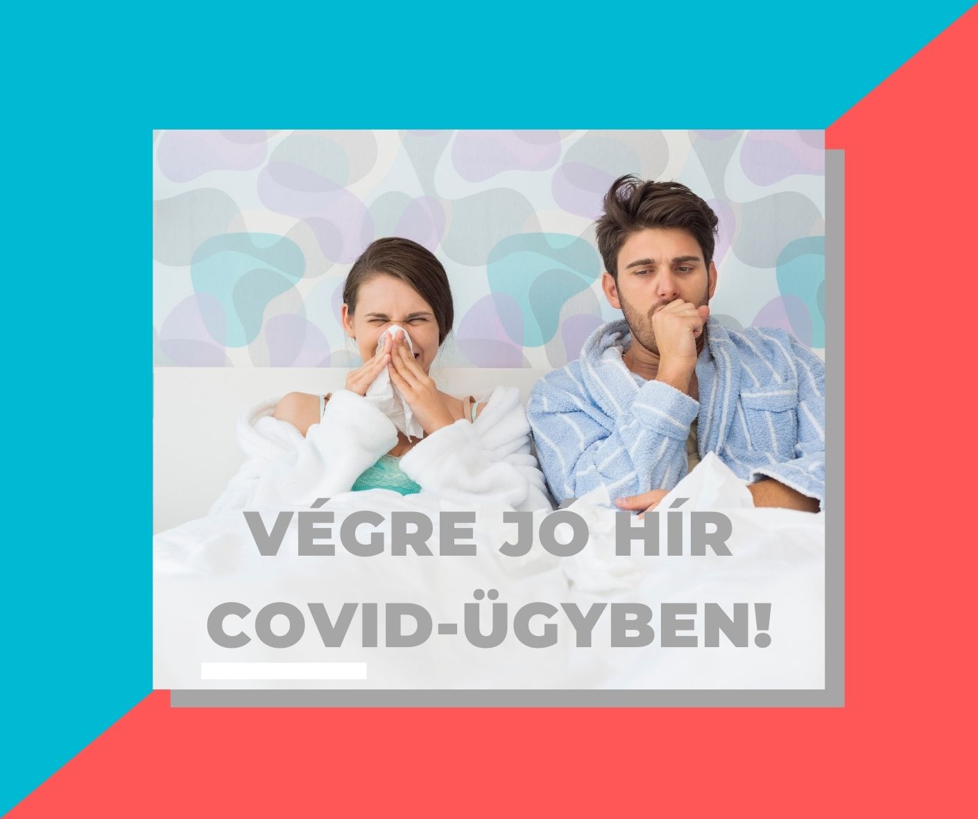 vegre_egy_jo_hir_covid-ugyben.jpg