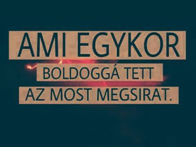 119. Ami egykor boldoggá tett...