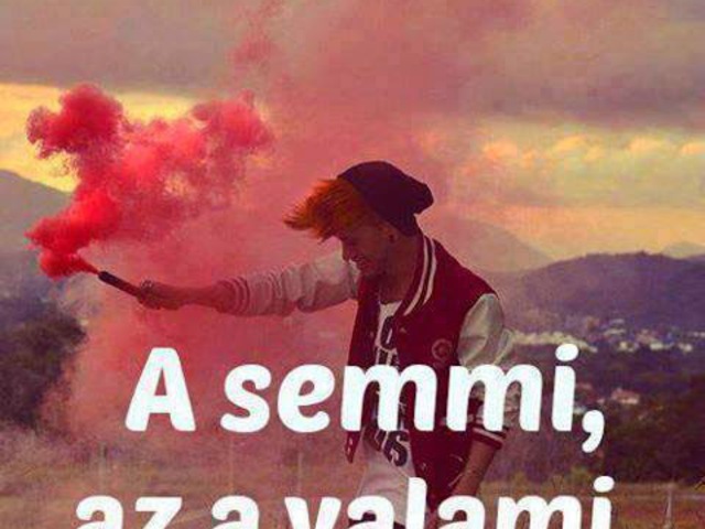 06. A semmi az a valami....