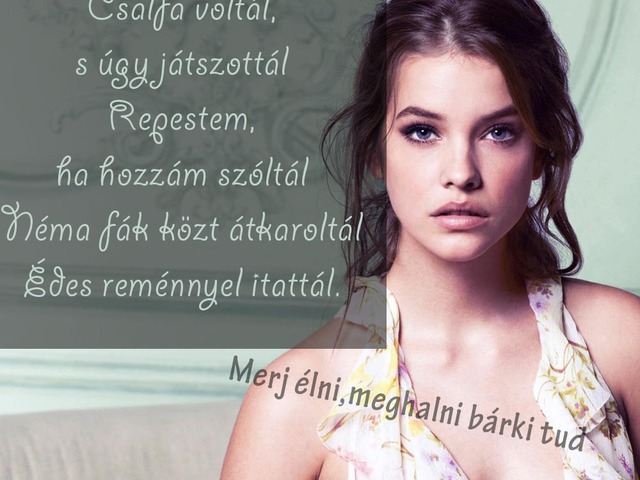307. Csalfa voltál, s úgy játszottál...