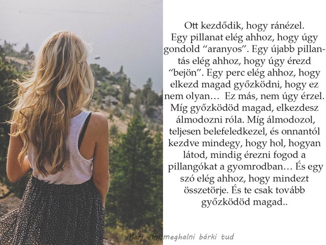 328. Ott kezdődik, hogy ránézel. ..